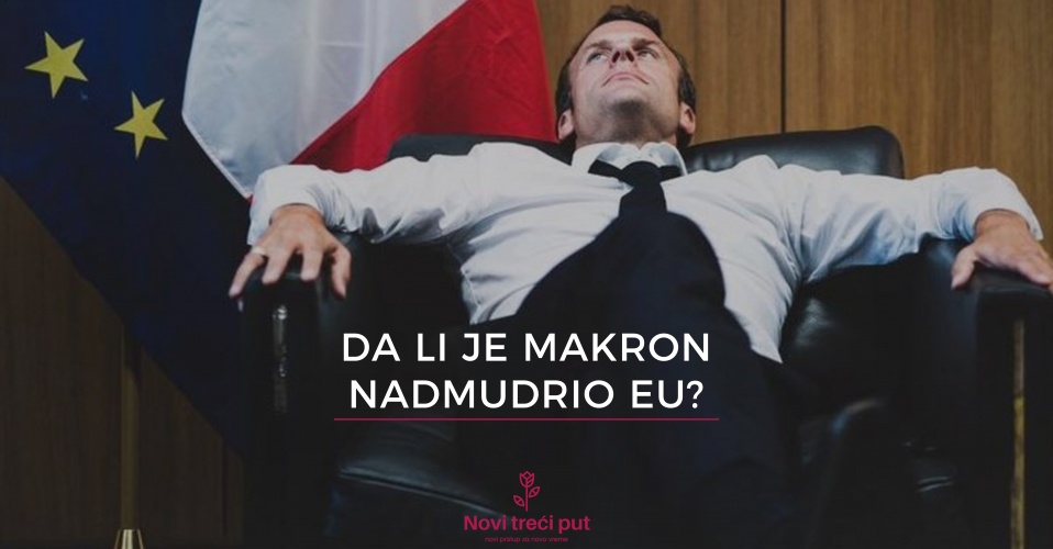 Da li je Makron nadmudrio EU?