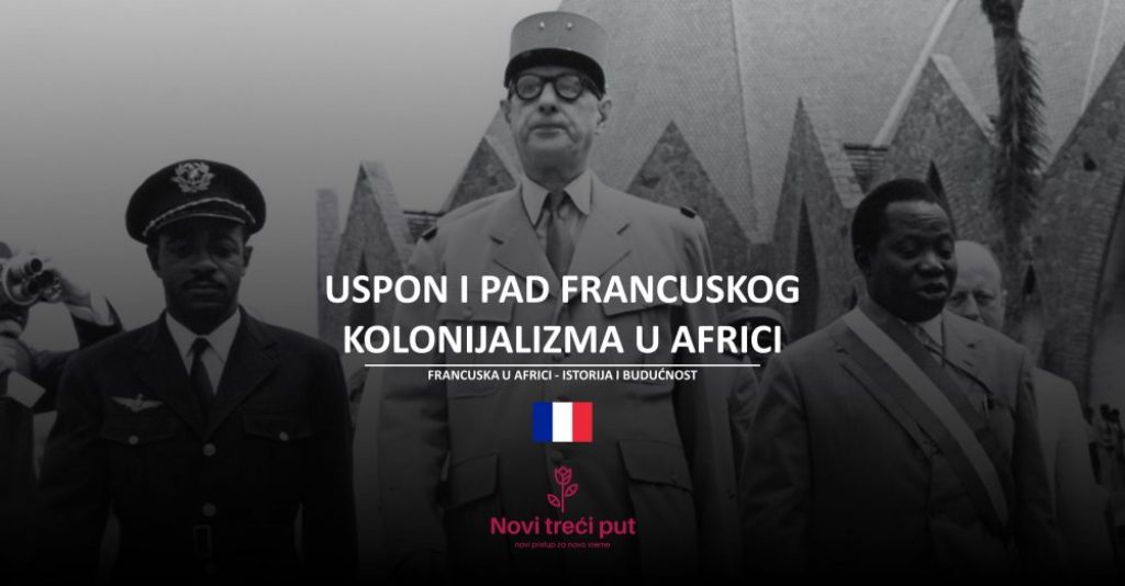 Uspon i pad francuskog kolonijalizma u Africi
